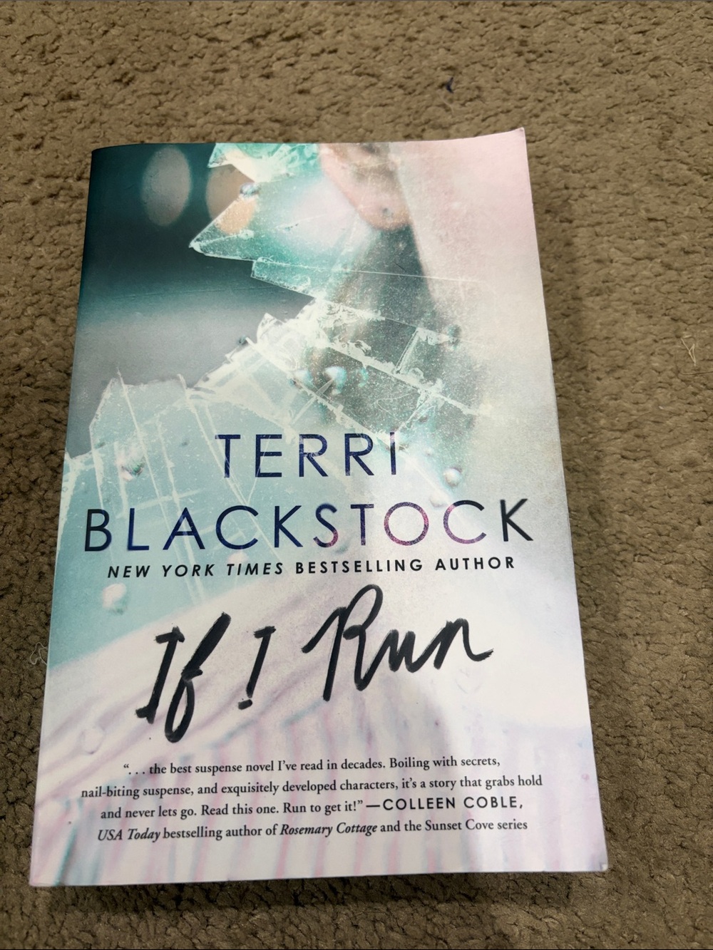 If I Run by Terri Blackstock - Signed Paperback, Aqua & Pink Cover